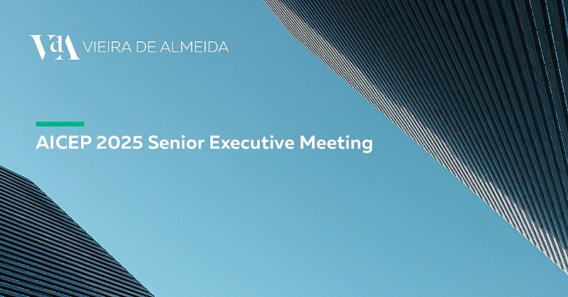 VdA at the AICEP Senior Executive Meeting