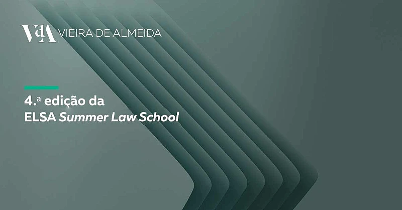 VdA na 4.ª edição da ELSA Summer Law School on Law and Technology