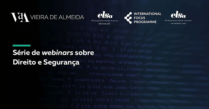 VdA participa em webinars sobre Direito e Segurança