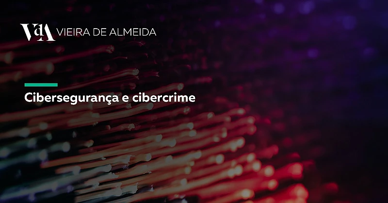 VdA leciona webinar sobre Cibersegurança e Cibercrime