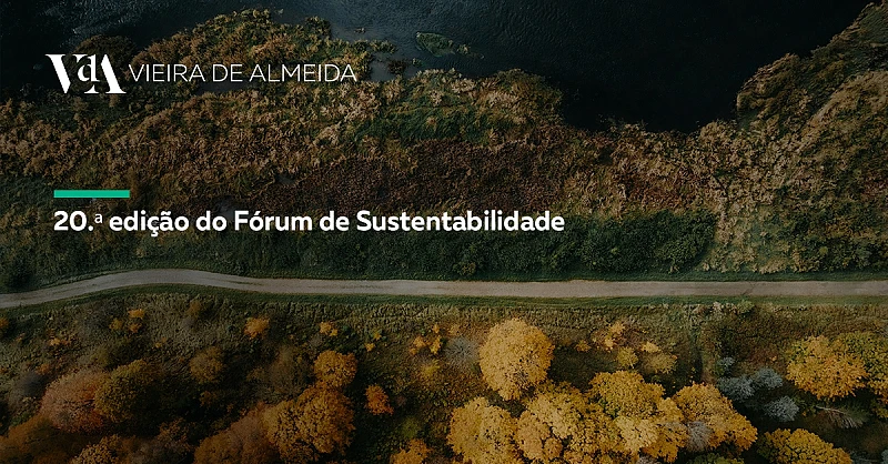 VdA participa na 20.ª edição do Fórum de Sustentabilidade