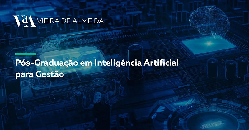 VdA na Pós-Graduação em Inteligência Artificial para Gestão do ISCTE
