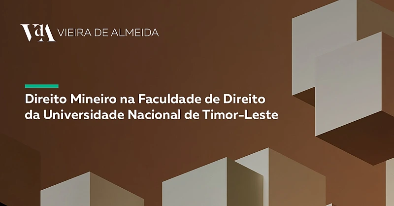VdA leciona Direito Mineiro na Faculdade de Direito de Timor Lorosa'e
