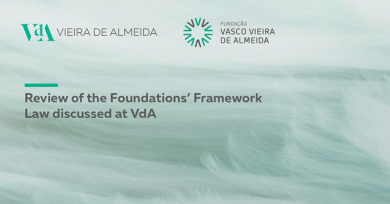 Revision of the Framework Law on Foundations under discussion at VdA