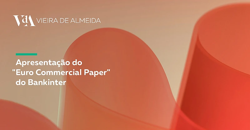 VdA participa na conferência “Euro Commercial Paper”