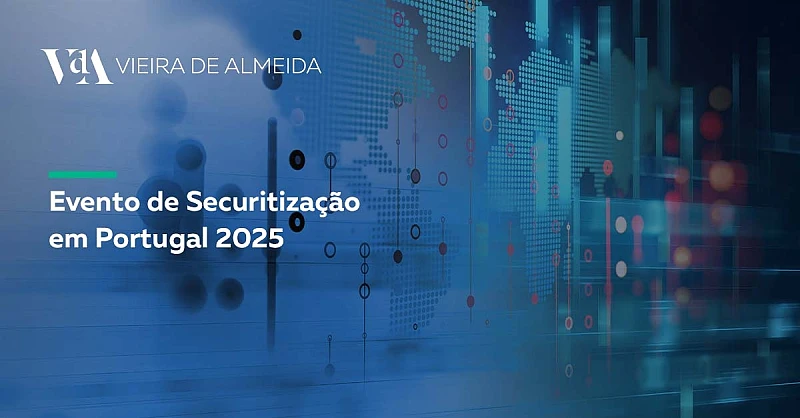 VdA contribui para debate sobre securitização no Portuguese Securitisation Event