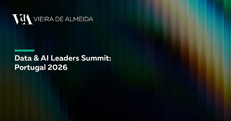 VdA takes part in the Data & AI Leaders Summit: Portugal 2026