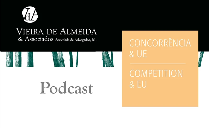 Recent Developments in Competition Law in Portugal