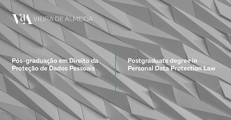 VdA leciona na Pós-graduação em Direito da Proteção de Dados Pessoais