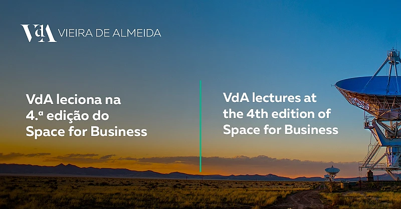VdA leciona na 4.ª edição do Space for Business