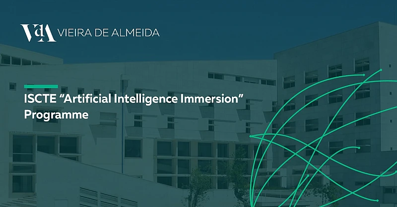 VdA lectures on ISCTE's international programme ‘Immersion in AI for Executives’