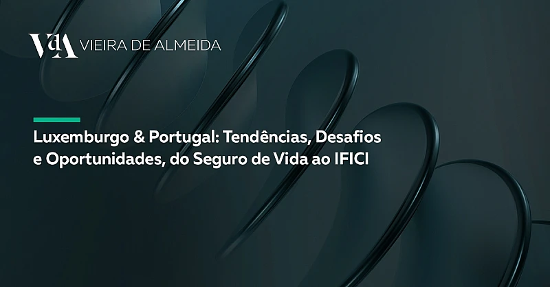 VdA em mesa-redonda sobre o seguro de vida luxemburguês e o novo regime IFICI